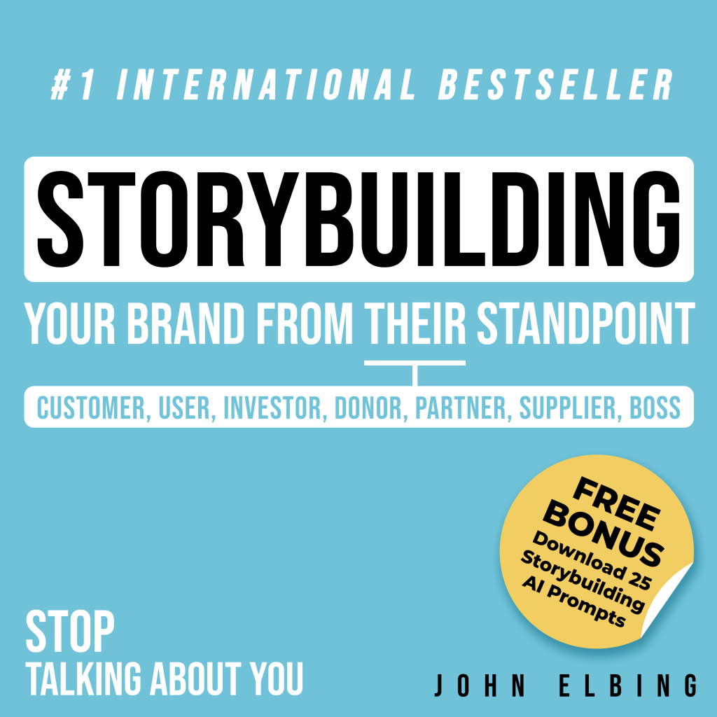 Storybuilding: Your Brand From Their Standpoint — book cover
